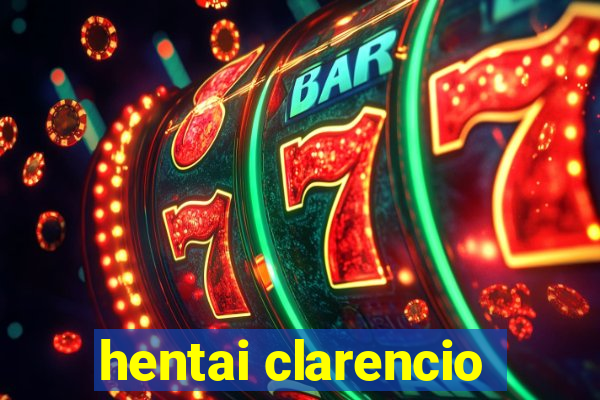 hentai clarencio